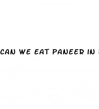 can we eat paneer in diabetes