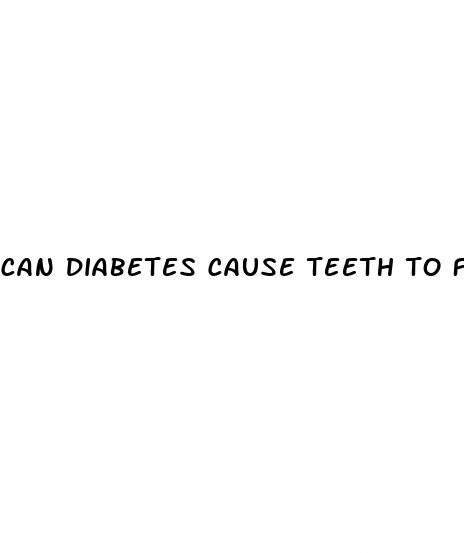 can diabetes cause teeth to fall out