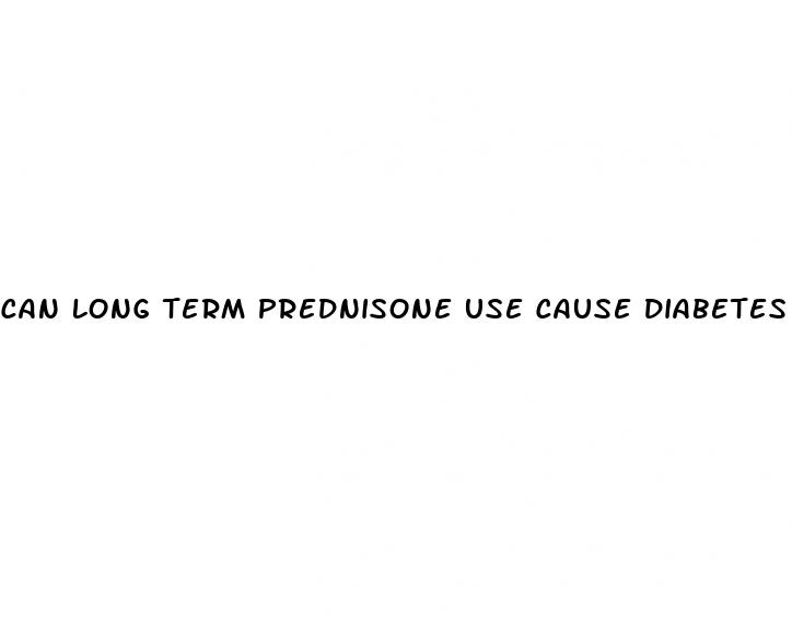 can long term prednisone use cause diabetes