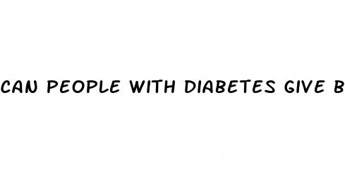 can people with diabetes give blood