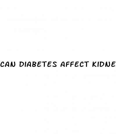 can diabetes affect kidneys