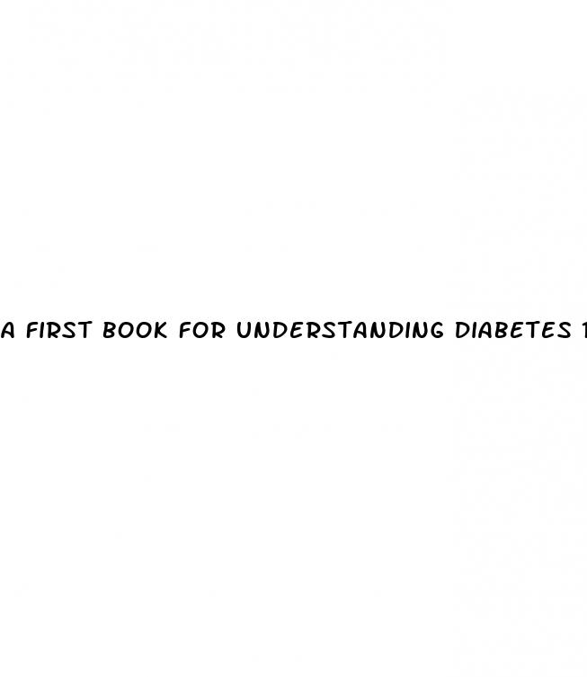 a first book for understanding diabetes 14th edition