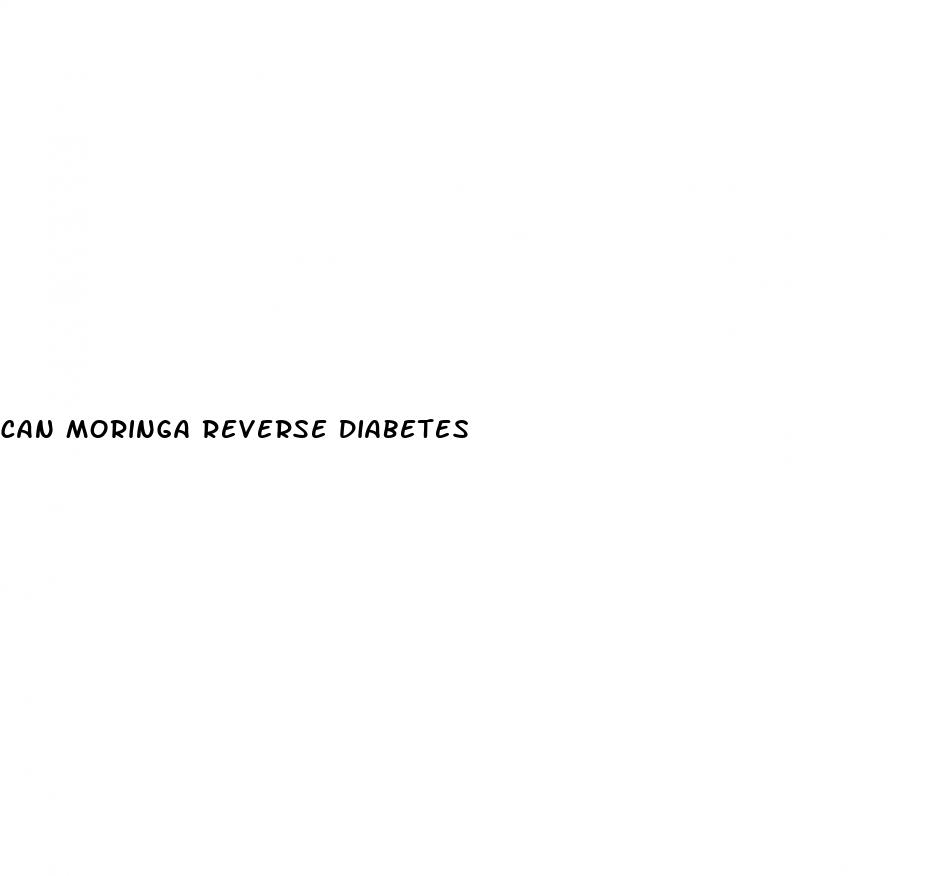 can moringa reverse diabetes