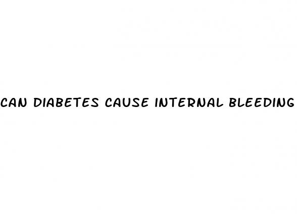 can diabetes cause internal bleeding