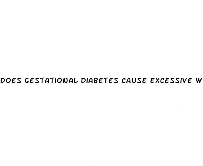 does gestational diabetes cause excessive weight gain