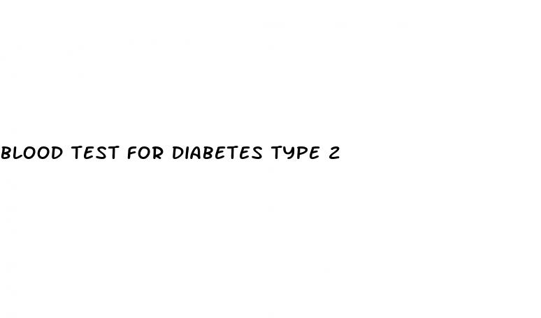 blood test for diabetes type 2