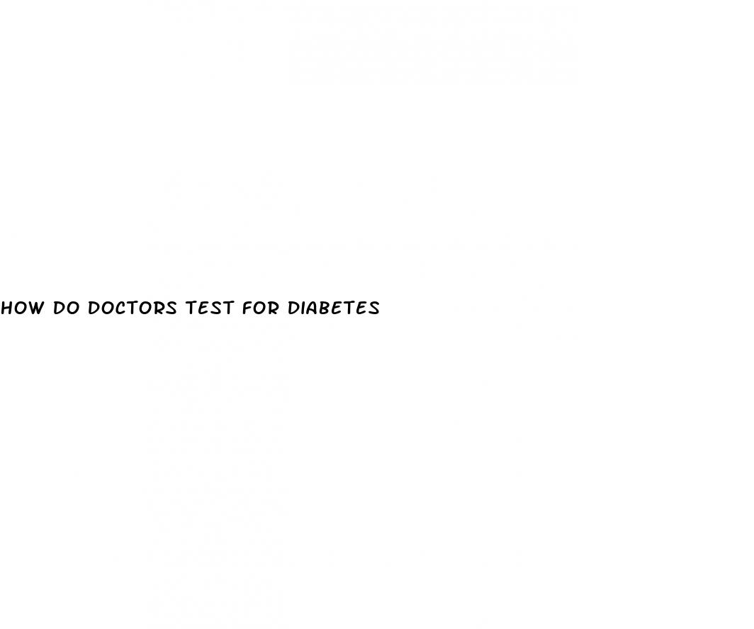 how do doctors test for diabetes