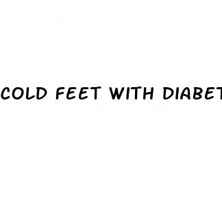 cold feet with diabetes