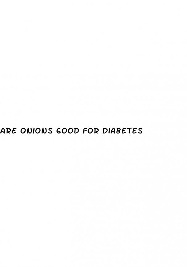 are onions good for diabetes