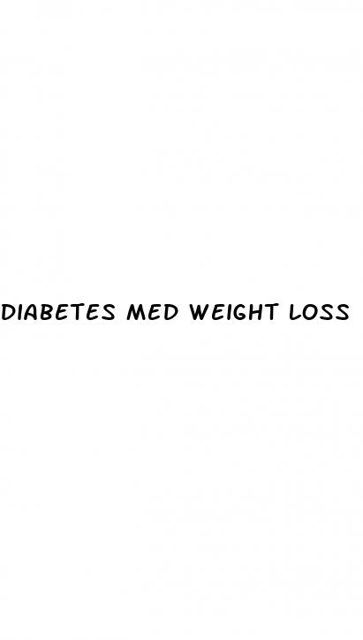 diabetes med weight loss