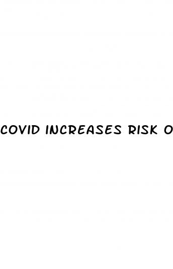covid increases risk of diabetes