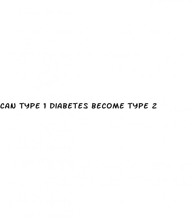 can type 1 diabetes become type 2