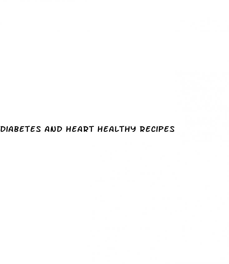 diabetes and heart healthy recipes