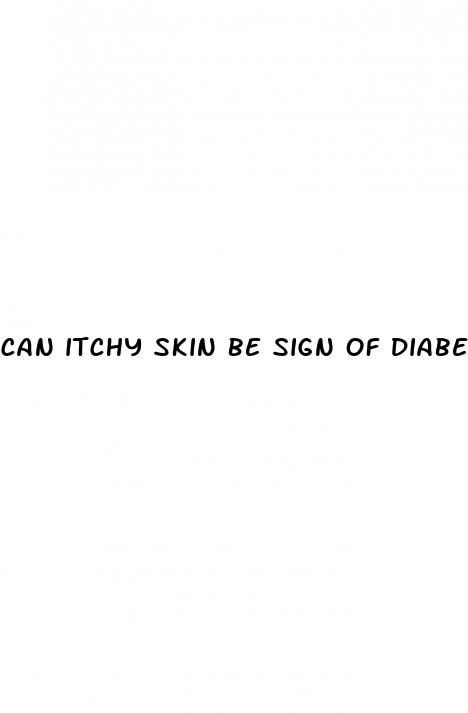 can itchy skin be sign of diabetes