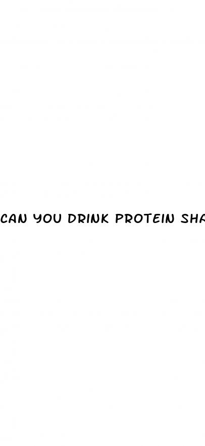 can you drink protein shakes with diabetes