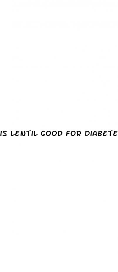 is lentil good for diabetes