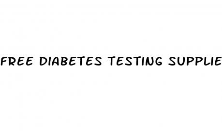 free diabetes testing supplies