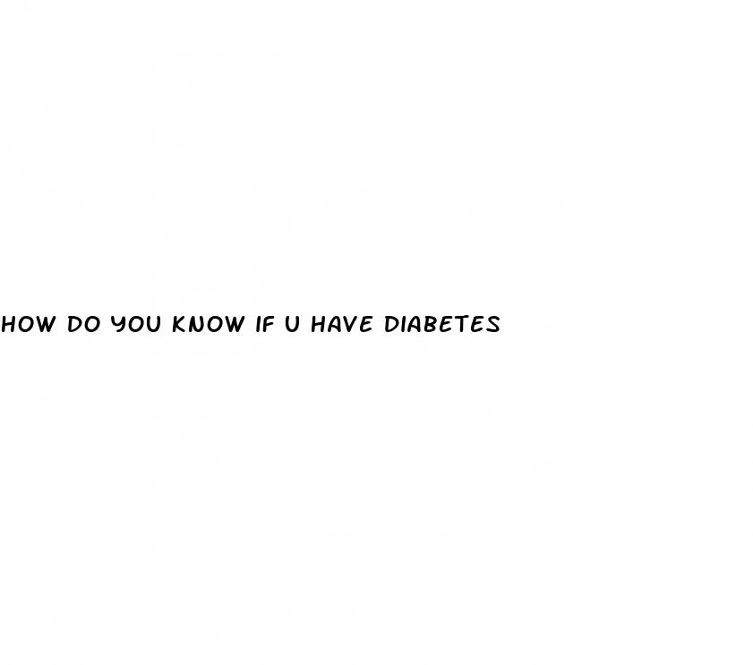 how do you know if u have diabetes