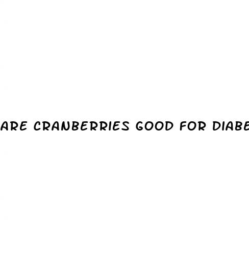 are cranberries good for diabetes
