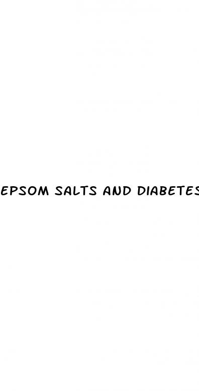 epsom salts and diabetes