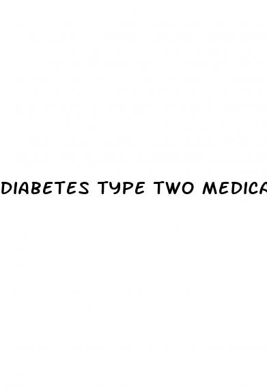 diabetes type two medication