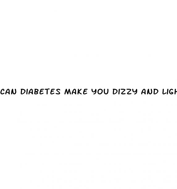 can diabetes make you dizzy and lightheaded