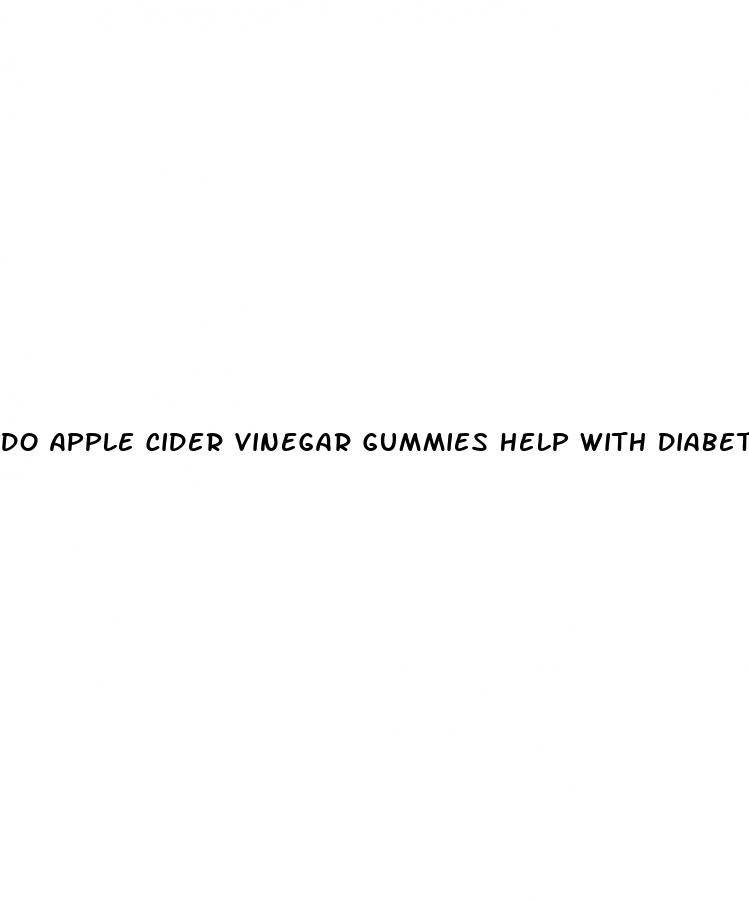 do apple cider vinegar gummies help with diabetes