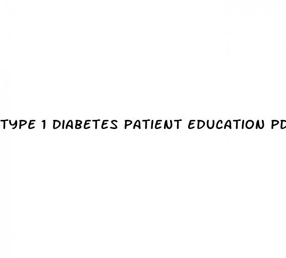 type 1 diabetes patient education pdf