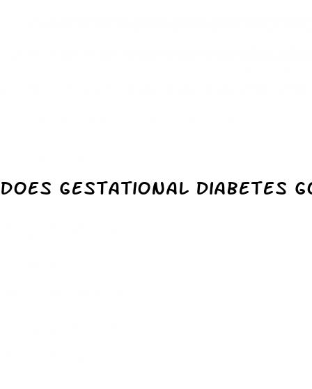 does gestational diabetes go away after delivery