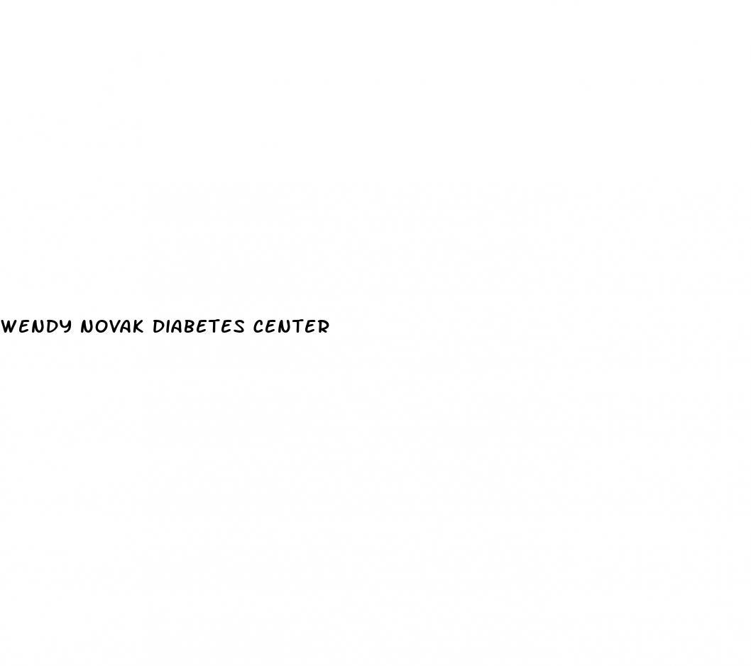 wendy novak diabetes center