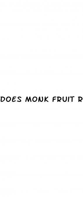 does monk fruit raise your blood sugar