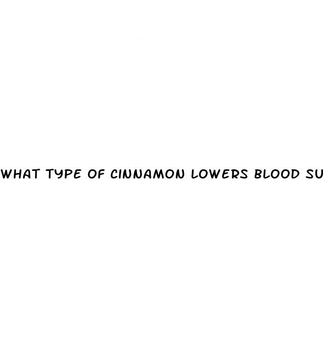 what type of cinnamon lowers blood sugar