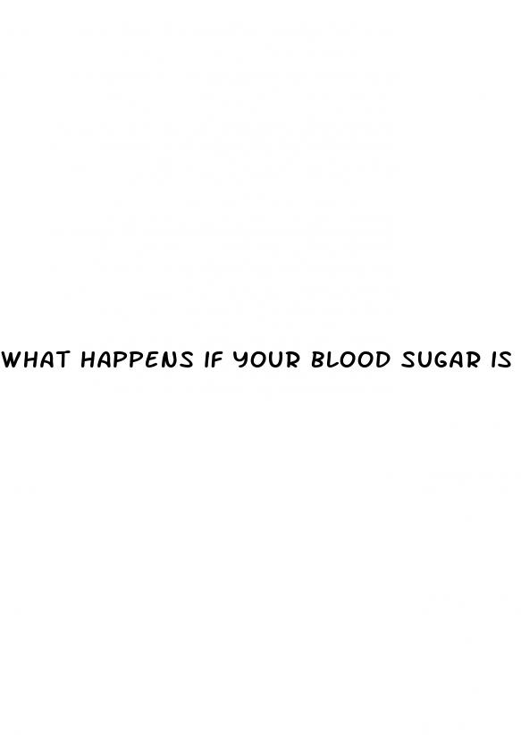 what happens if your blood sugar is too high