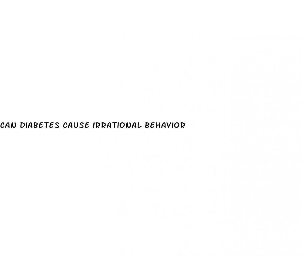 can diabetes cause irrational behavior