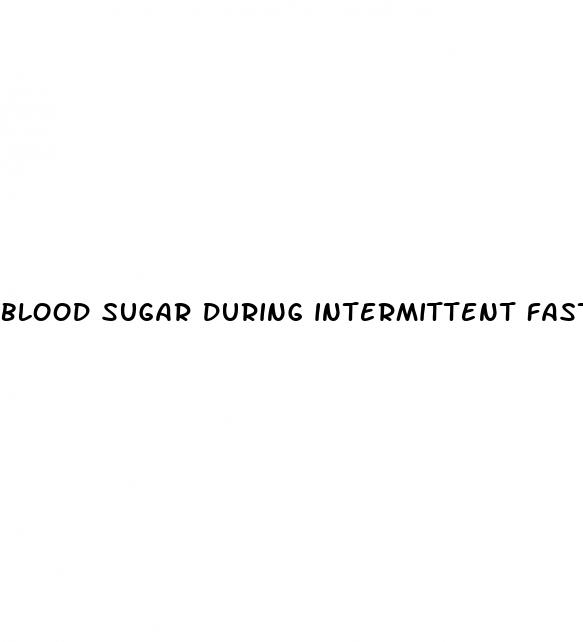 blood sugar during intermittent fasting