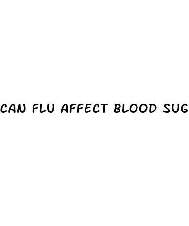 can flu affect blood sugar levels