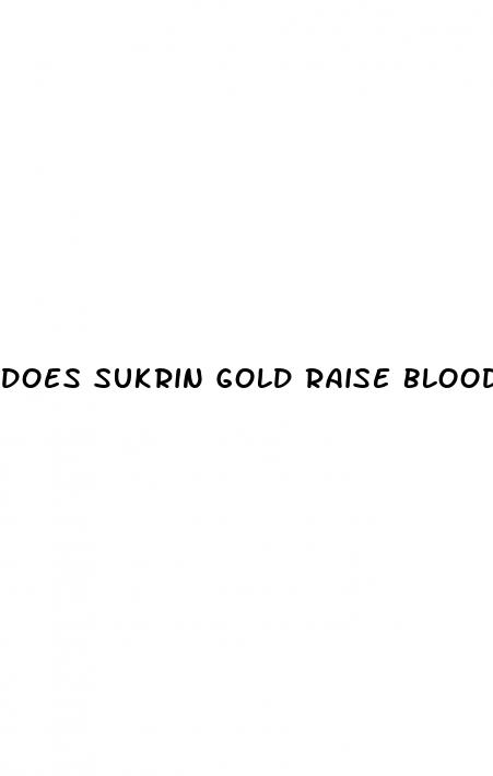does sukrin gold raise blood sugar
