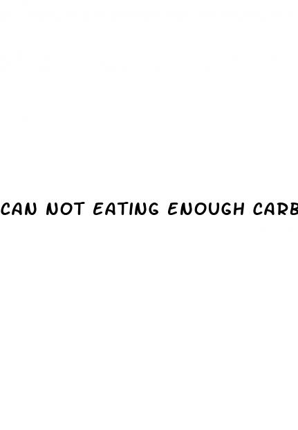 can not eating enough carbs raise your blood sugar