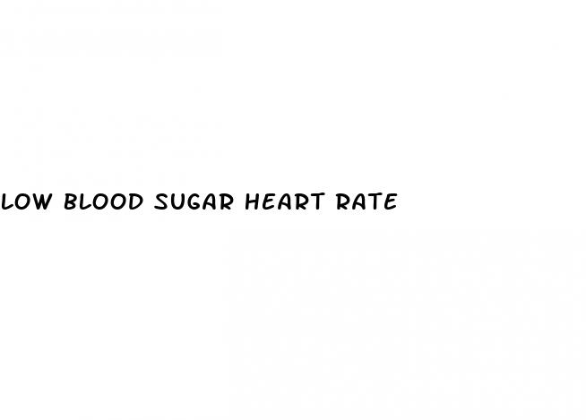 low blood sugar heart rate