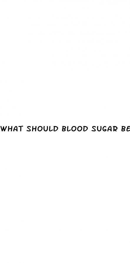 what should blood sugar be before eating
