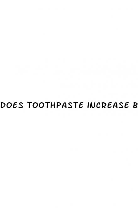 does toothpaste increase blood sugar