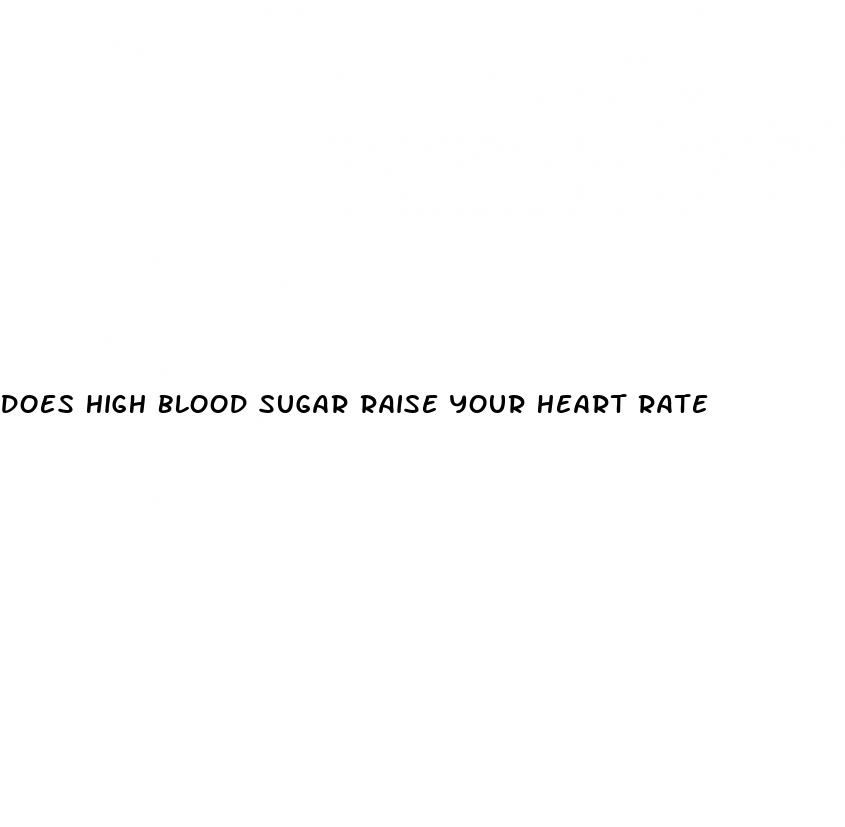 does high blood sugar raise your heart rate