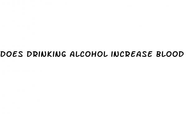 does drinking alcohol increase blood sugar levels