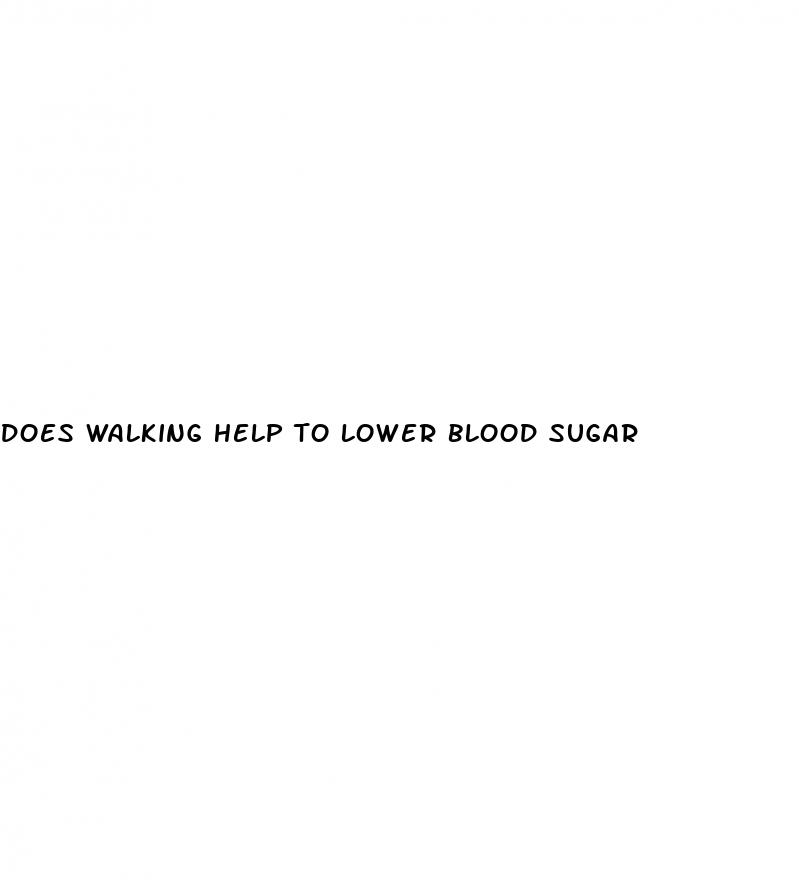 does walking help to lower blood sugar