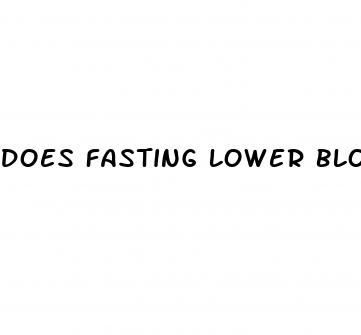 does fasting lower blood sugar