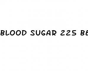 blood sugar 225 before eating