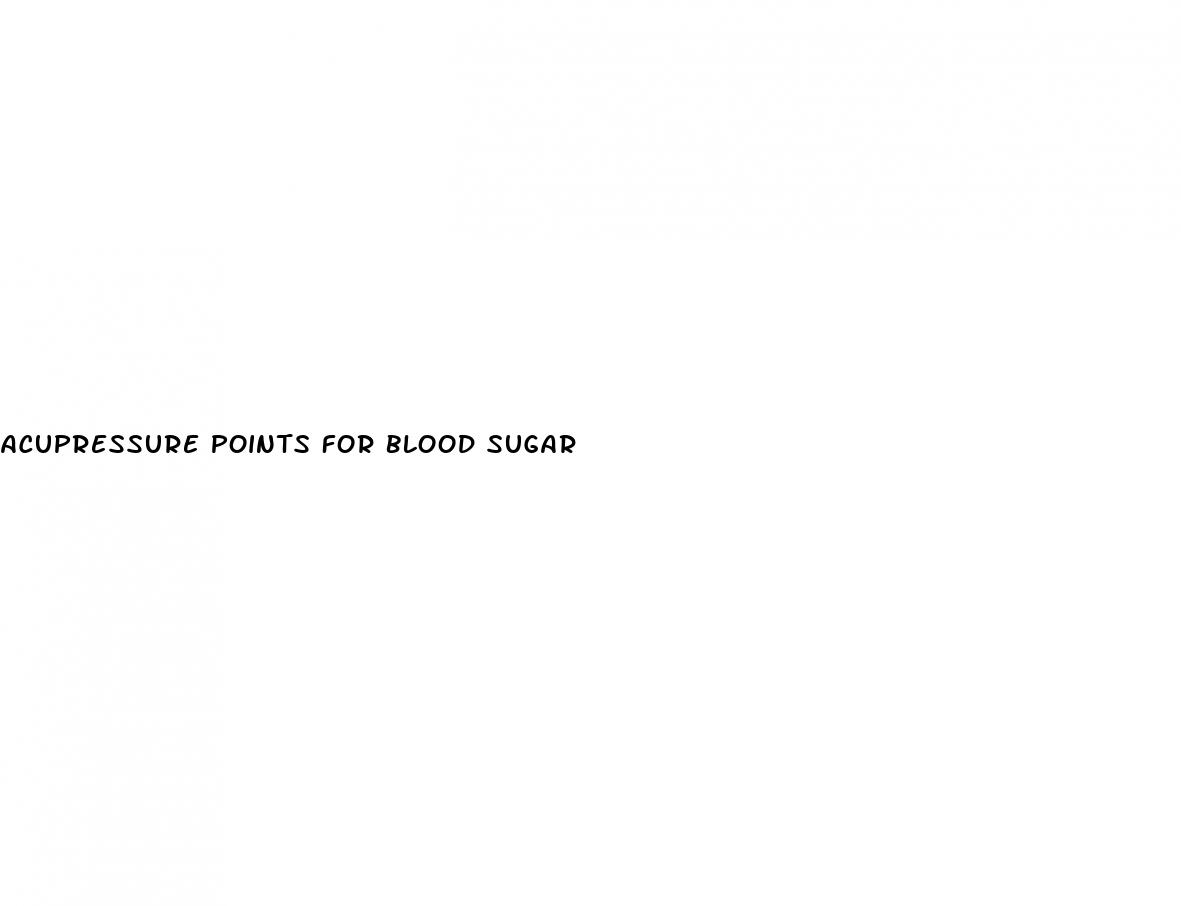 acupressure points for blood sugar