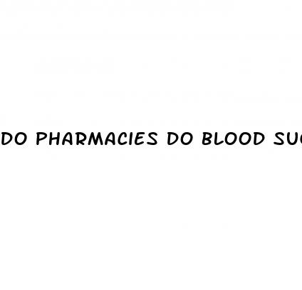 do pharmacies do blood sugar tests
