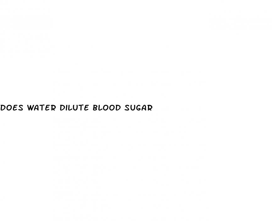 does water dilute blood sugar