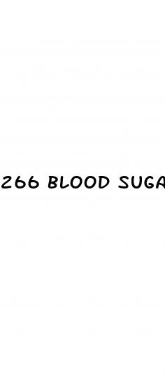 266 blood sugar level